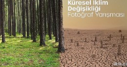 Ödüllü “Küresel İklim Değişikliği Fotoğraf Yarışması”na Başvurular Devam Ediyor