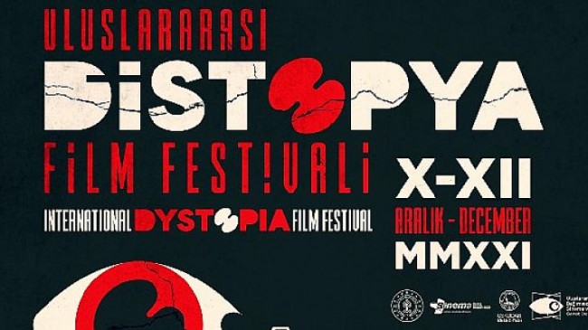 Uluslararası Distopya Film Festivali’ne başvurular başladı