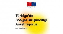 Türkiye Sosyal Girişimcilik Ağı (TSGA) Türkiye ‘de Sosyal Girişimciliği Araştırıyor