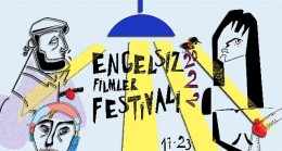 Engelsiz Filmler Festivali  “Kısa Film Yarışması”  Başvuruları Sona Erdi