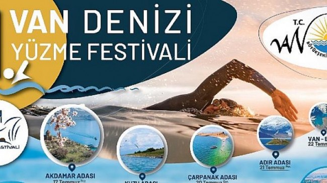 Van Büyükşehir Belediyesi 16 Temmuz 23 Temmuz 2022 tarihleri arasında 1. Van Denizi Yüzme Festivali’ni düzenleyecek.