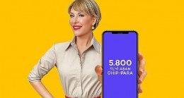 Akbanklıları temmuz ayında 5.800 TL'yi aşan chip-para fırsatı bekliyor