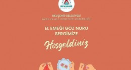 “El Emeği Göz Nuru" Sergisi Nissara AVM'de Açılacak
