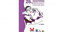 26. uluslararası Ankara tiyatro festivali başlıyor