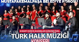 Mustafakemalpaşa'da 8 Mart Dünya Kadınlar Günü Konseri