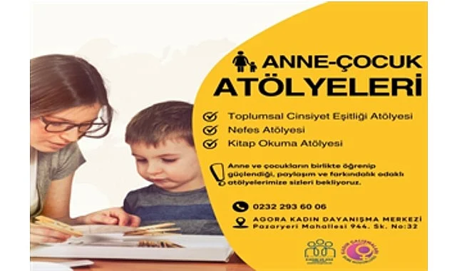 Anne ve çocuklara güç veren atölyeler başlıyor