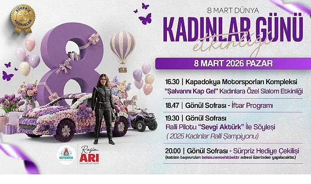 Nevşehir Belediyesi’nden 8 Mart’a Özel “Kadınlar Günü” Programları