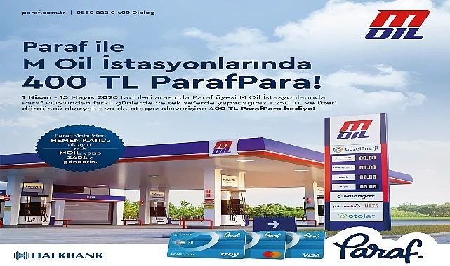 M Oil İstasyonları’ndan 400 TL ParafPara hediye
