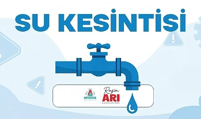 Nevşehir’de 8 Mahallede Planlı Su Kesintisi Yapılacak