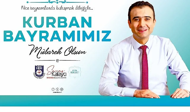 Belediye Başkanı Savaş Kalaycı’nın Kurban Bayramı Mesajı