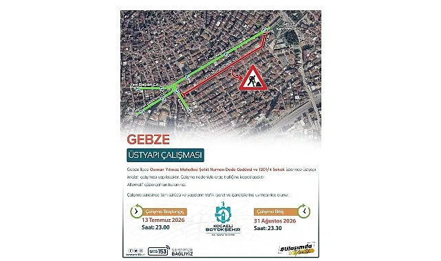 Gebze’de üstyapı çalışması uyarısı