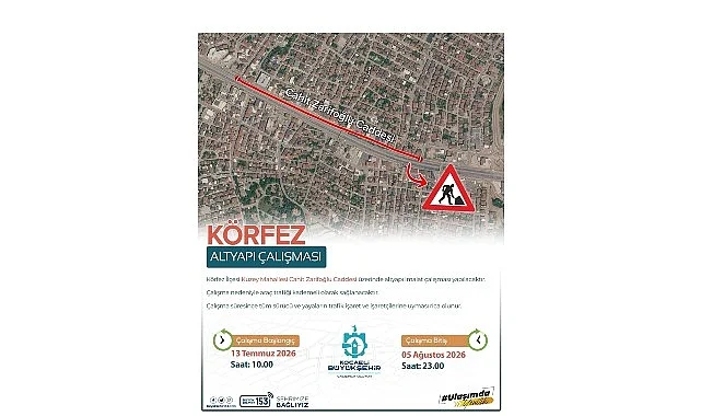 Körfez Cahit Zarifoğlu Caddesi trafiğe kapatılacak