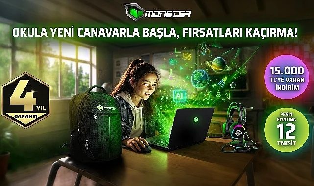 Okula Yeni Canavarla Başla, Fırsatları Kaçırma!