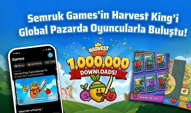 Semruk Games’in Harvest King’i Global Pazarda Oyuncularla Buluştu!