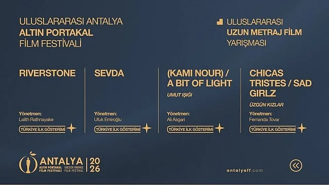 Antalya Altın Portakal Film Festivali’nde Yarışacak Filmler Açıklandı!